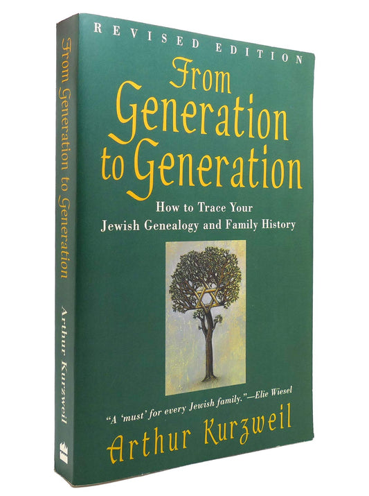 From Generation to Generation: How to Trace Your Jewish Genealogy and Family... (Revised) book cover