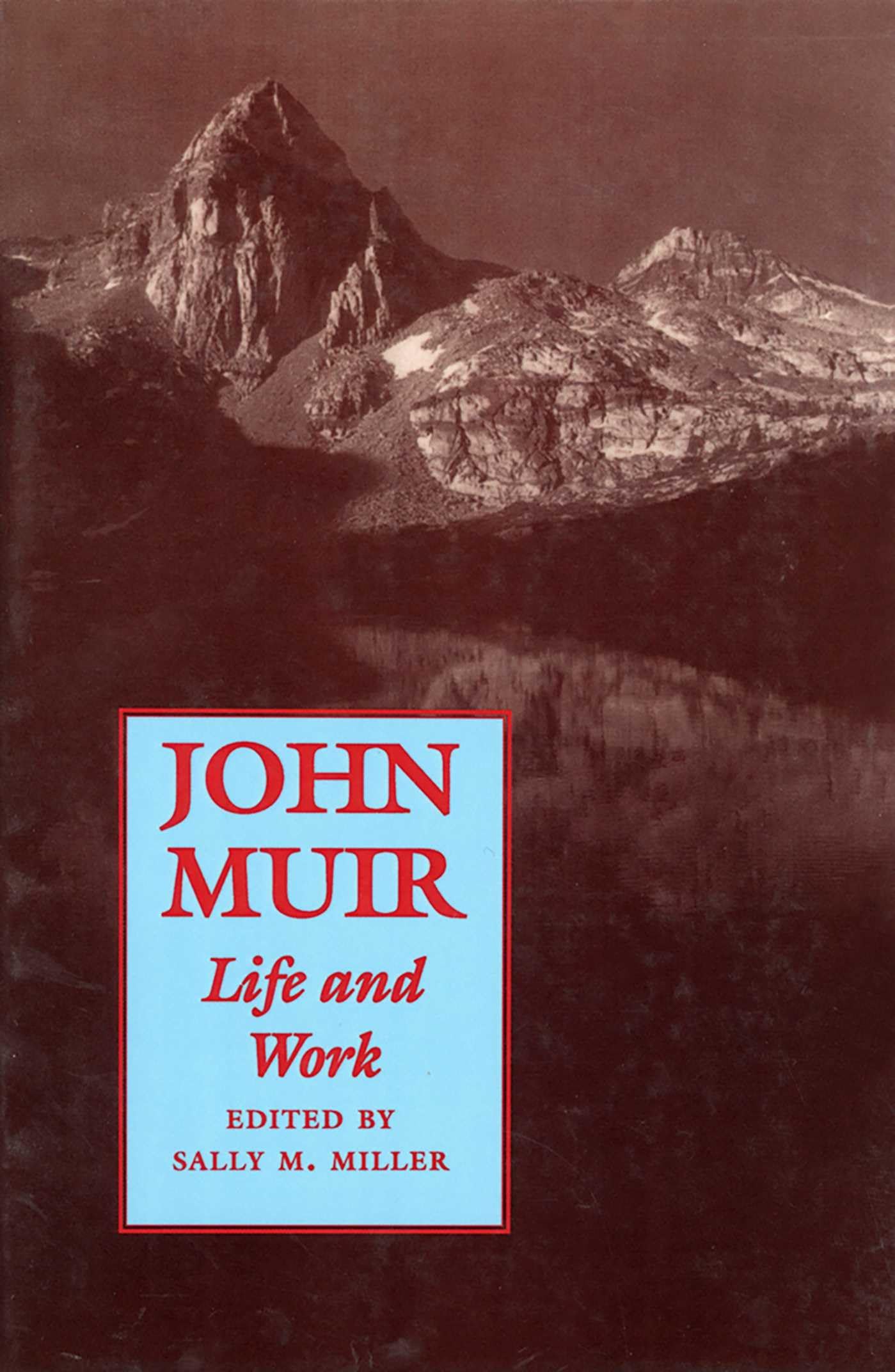 John Muir: Life and Work book cover