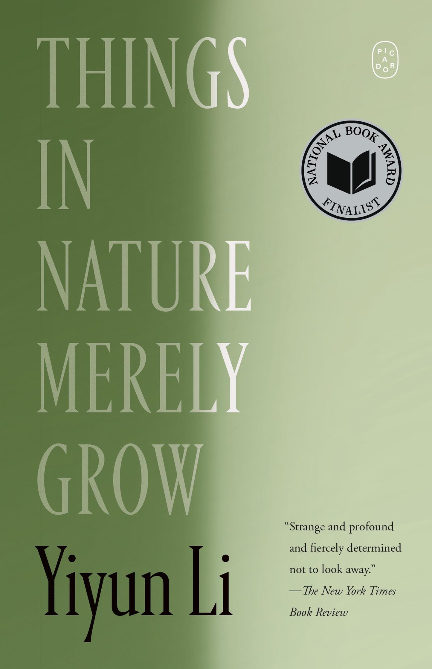 Things in Nature Merely Grow book cover