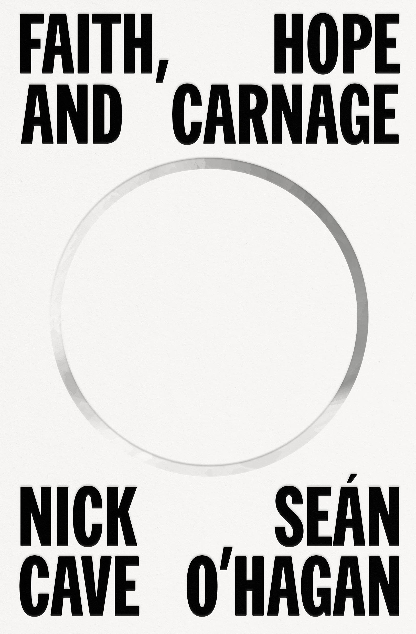 Faith, Hope and Carnage book cover