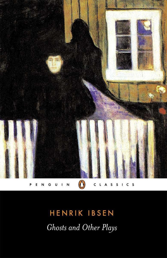 Ghosts and Other Plays book cover