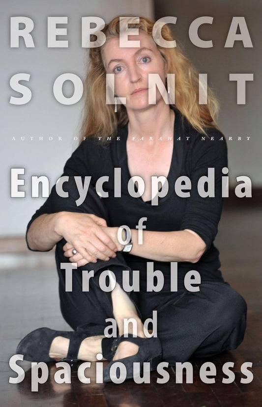 Encyclopedia of Trouble and Spaciousness book cover