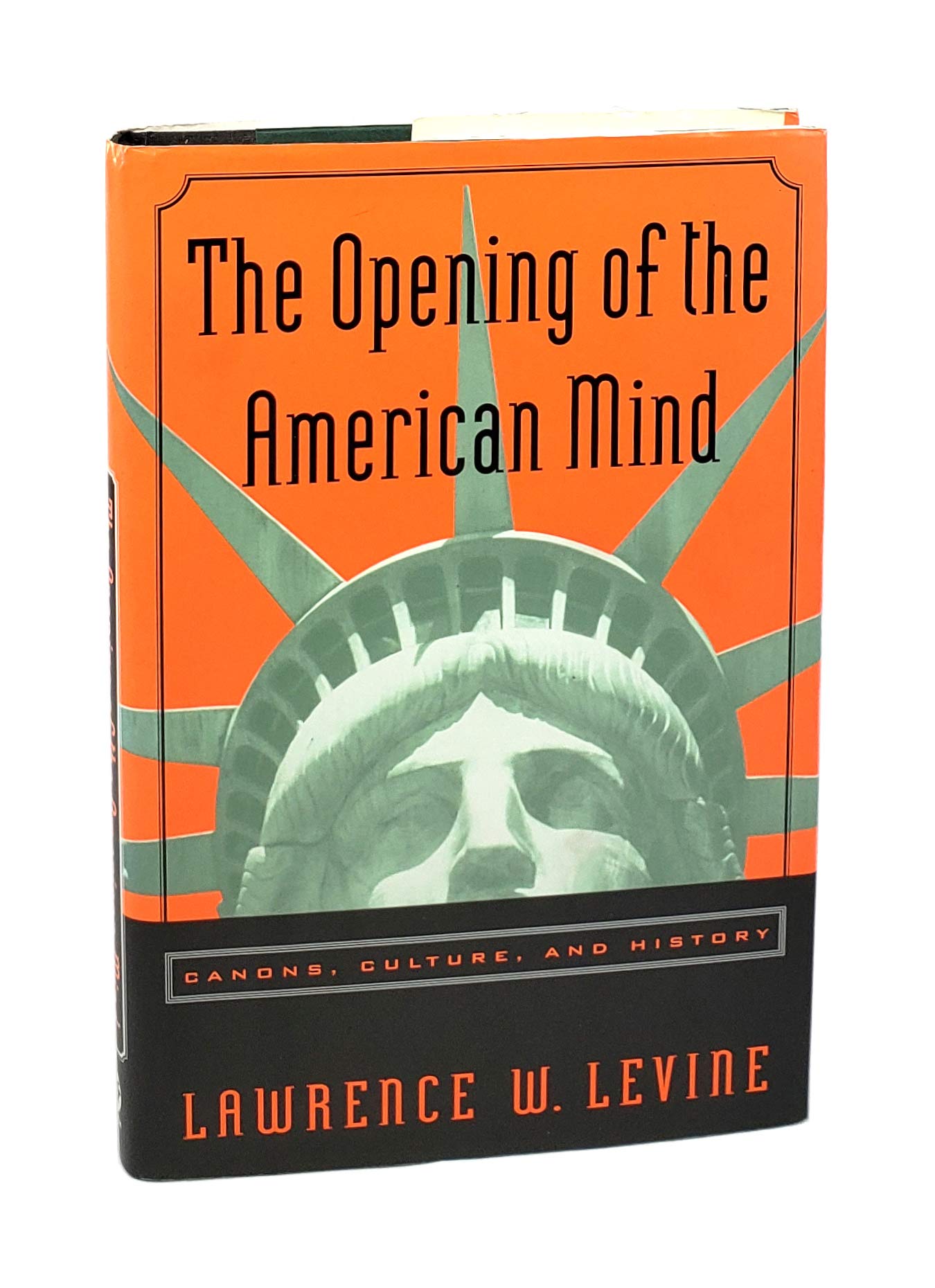 Opening of the American Mind: Canons, Culture, and History