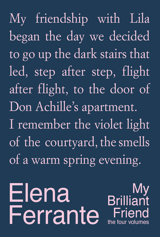My Brilliant Friend (The Four Volumes)