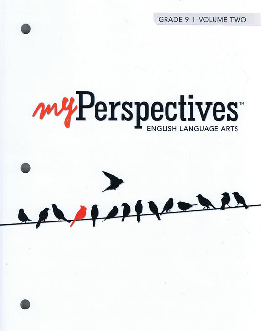 Myperspectives English Language Arts 2017 Student Edition Grade 09 Volume 2