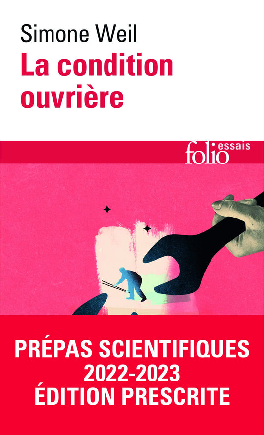 Condition Ouvriere (Folio Essais) (French Edition)