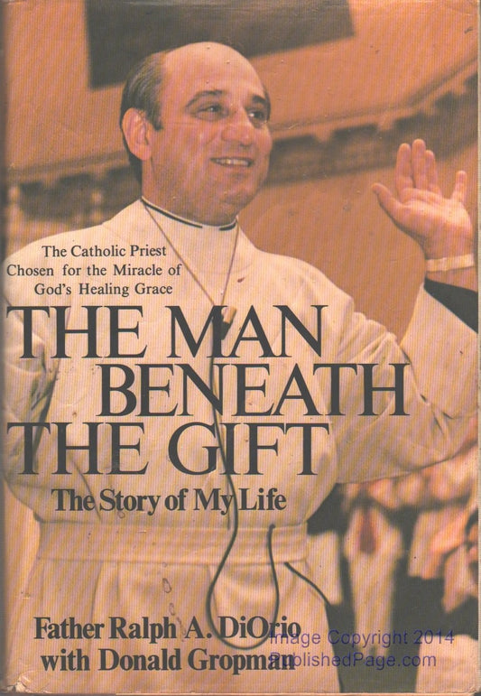 Man Beneath the Gift: The Story of My Life