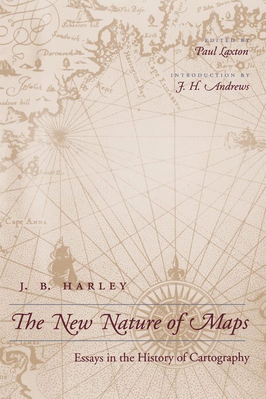 The New Nature of Maps: Essays in the History of Cartography book cover