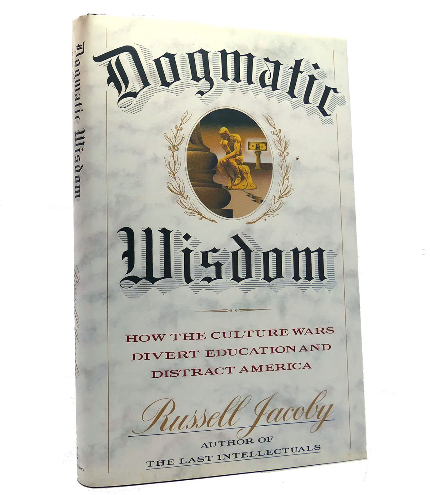 Dogmatic Wisdom