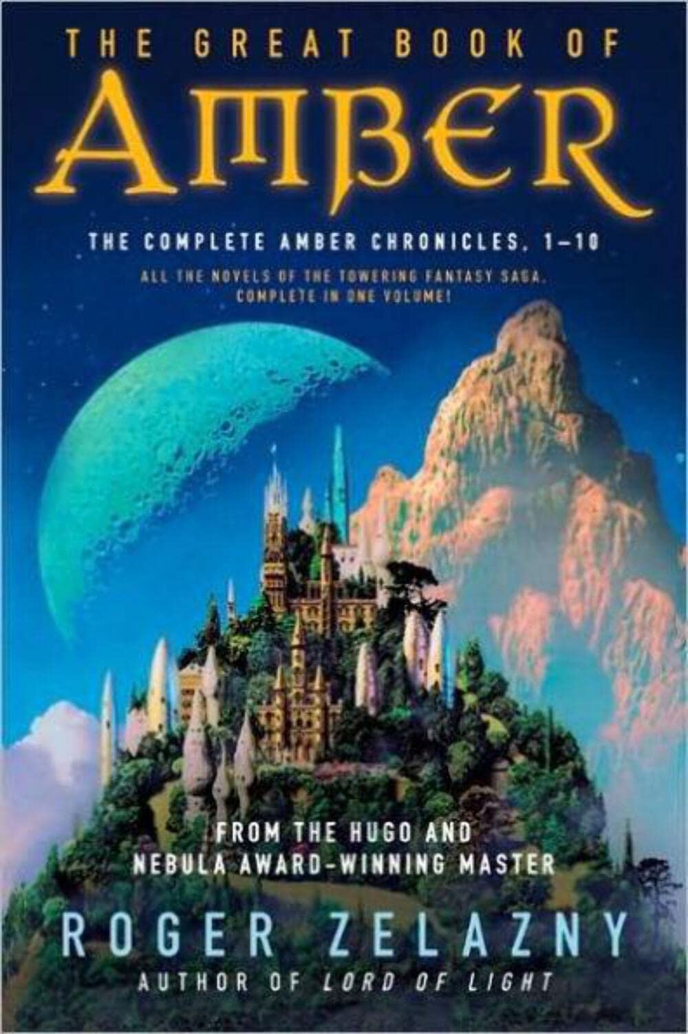 Great Book of Amber: The Complete Amber Chronicles, 1-10 book cover