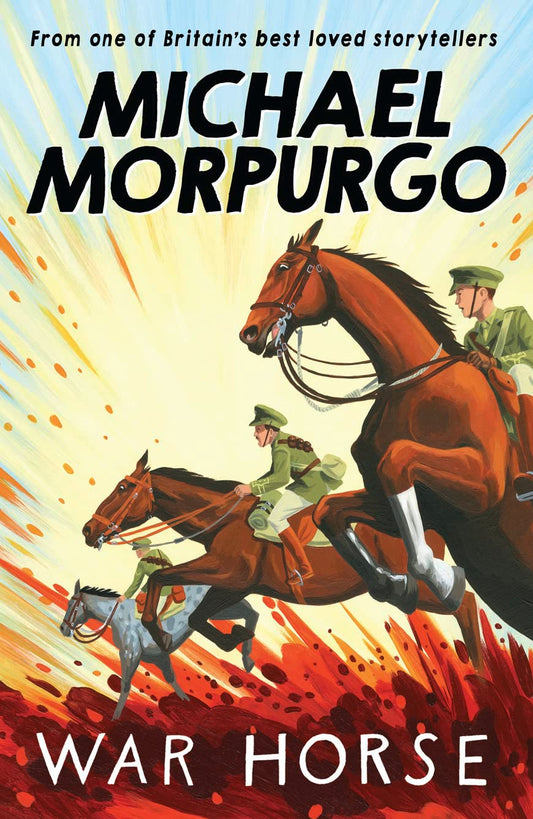 War Horse. Michael Morpurgo