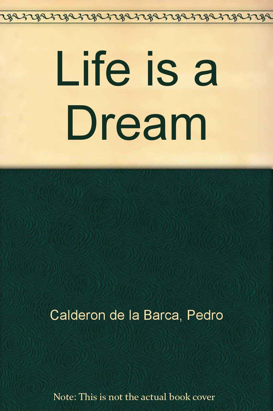 Life is a Dream book cover