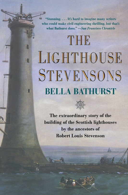 Lighthouse Stevensons: The Extraordinary Story of the Building of the Scottish Lighthouses by the Ancestors of Robert Louis Stevenson book cover