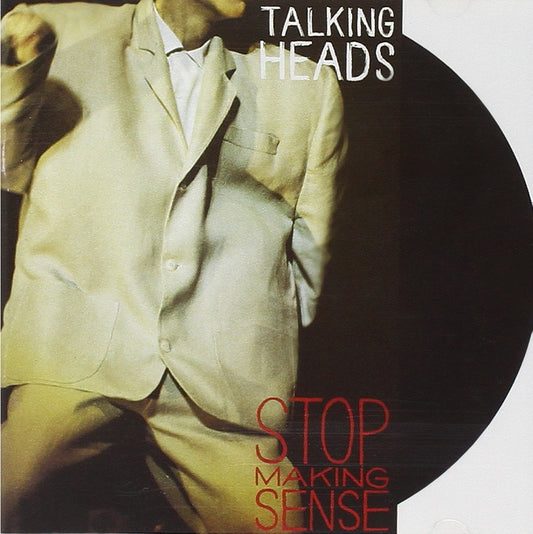 Stop Making Sense