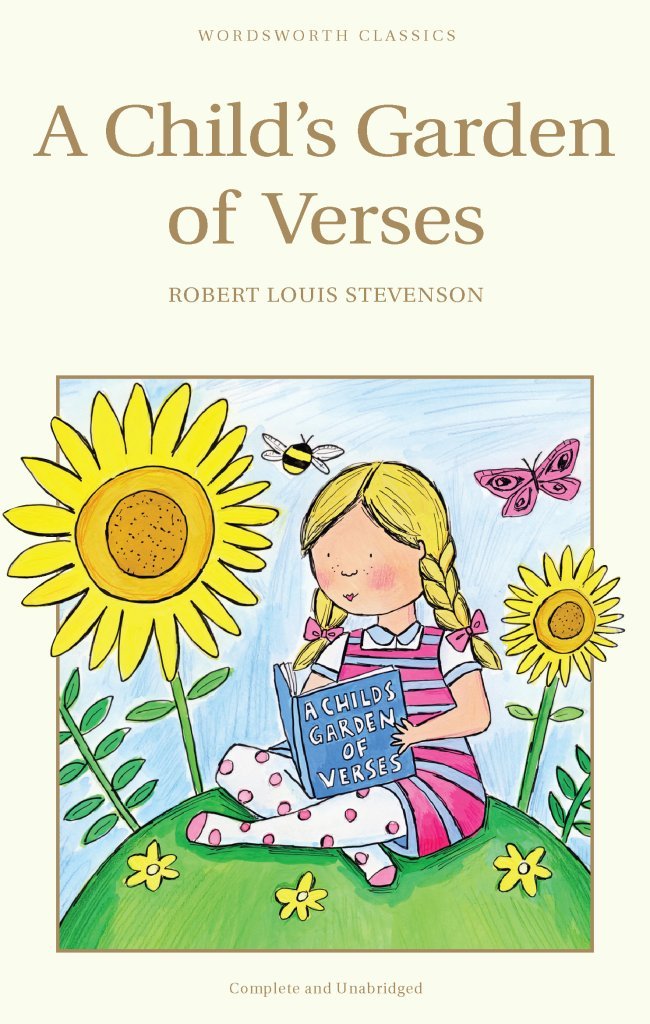 A Child's Garden of Verses (Wordsworth Children's Classics) (Wordsworth Classics)