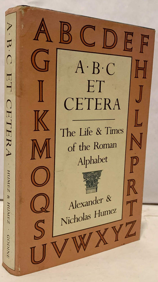 ABC Et Cetera: The Life & Times of the Roman Alphabet book cover