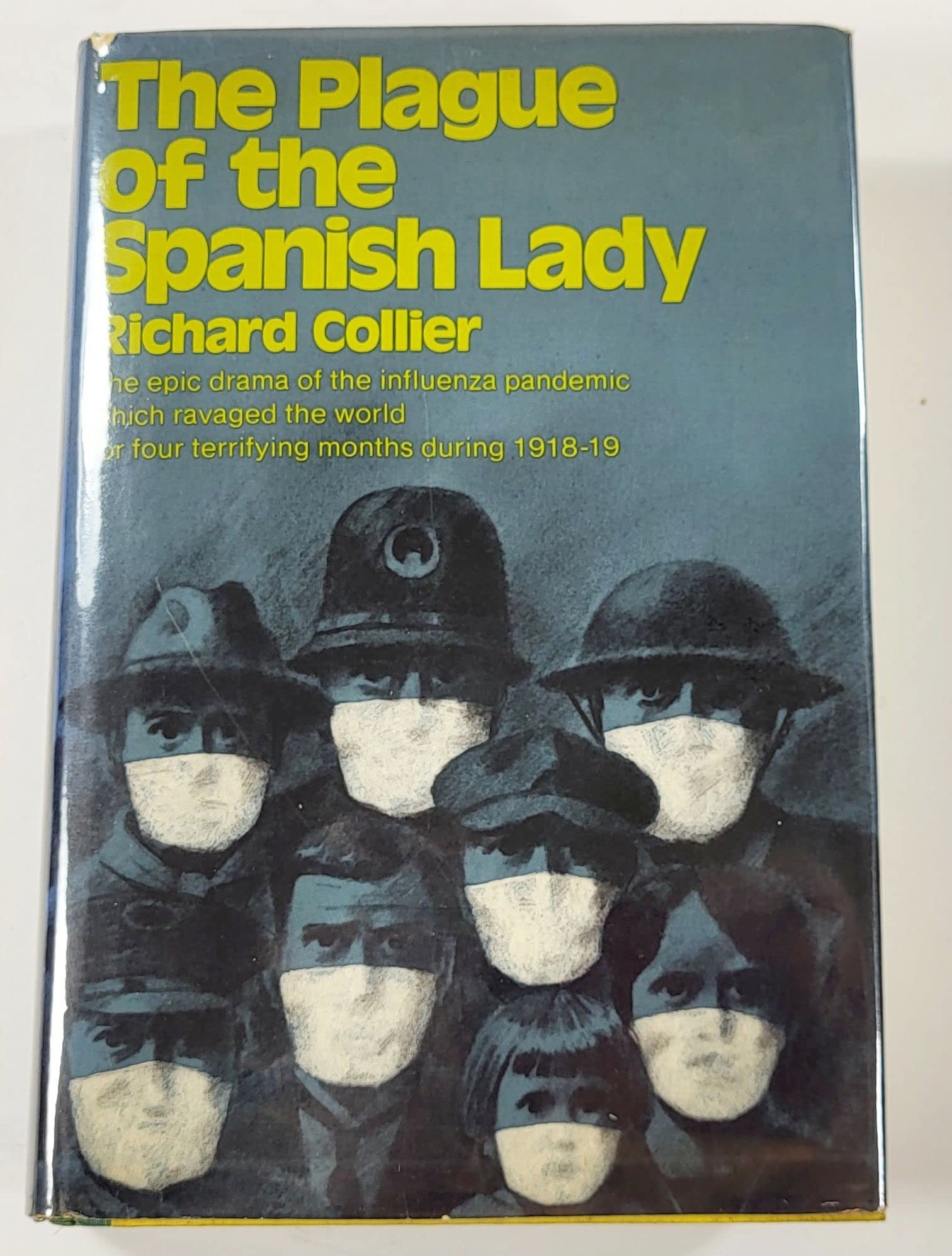 Plague of the Spanish Lady: The Influenza Pandemic of 1918-1919 (American) book cover