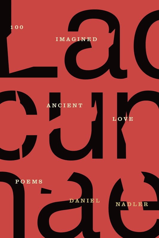 Lacunae: 100 Imagined Ancient Love Poems book cover