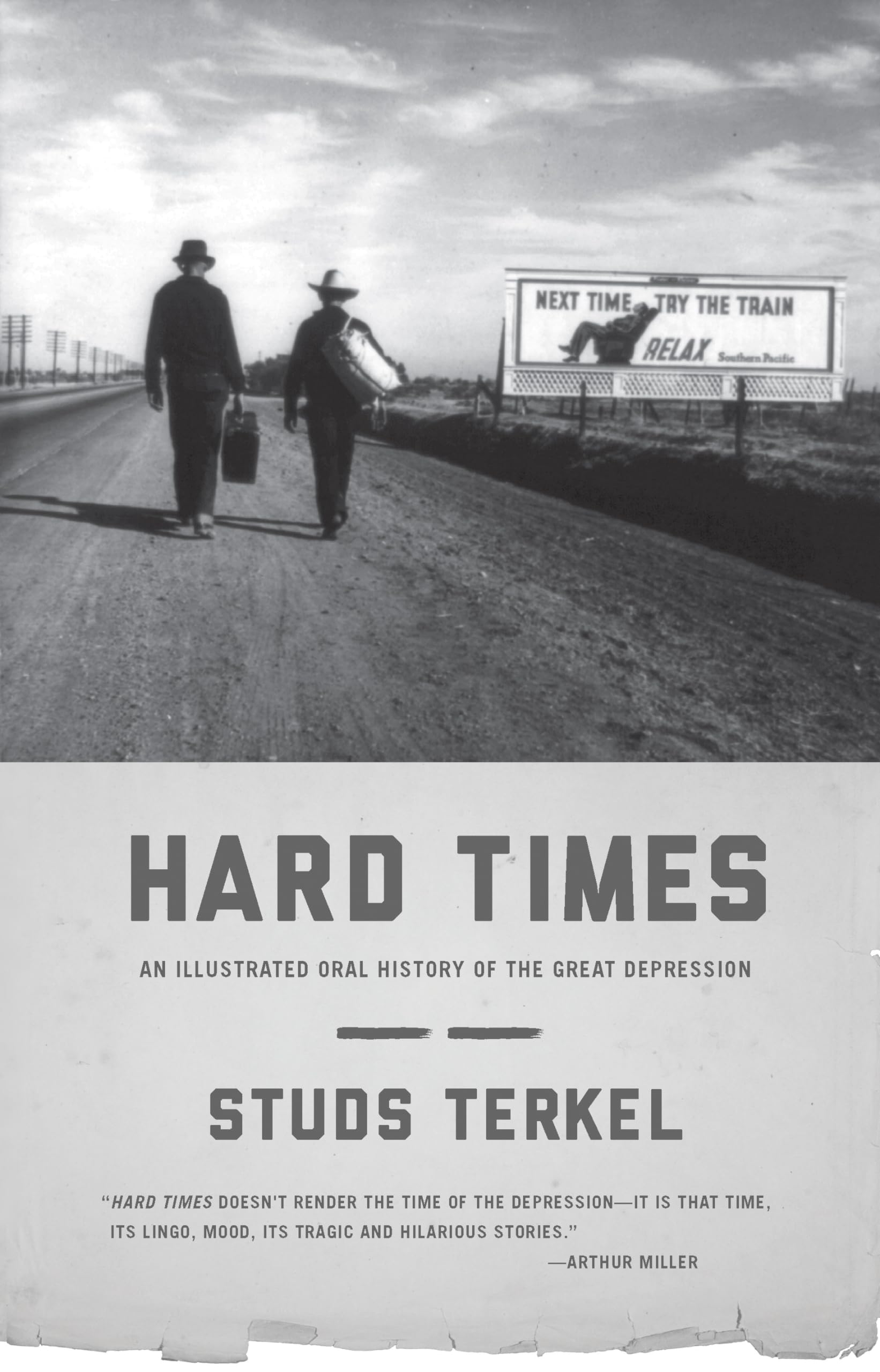Hard Times: An Illustrated Oral History of the Great Depression book cover