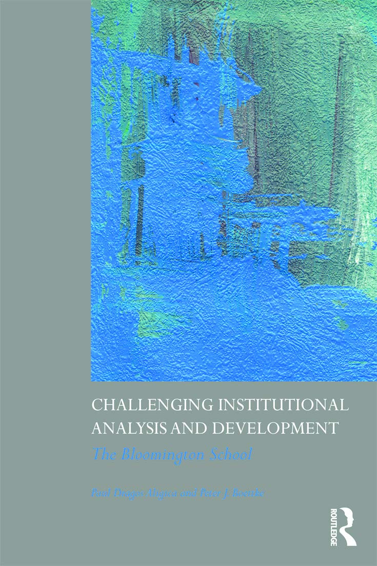 Challenging Institutional Analysis and Development: The Bloomington School book cover