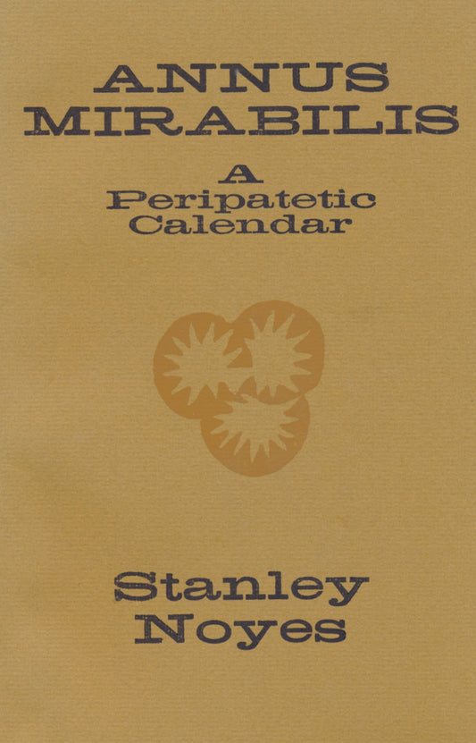 Annus Mirabilis: A Peripatetic Calendar book cover