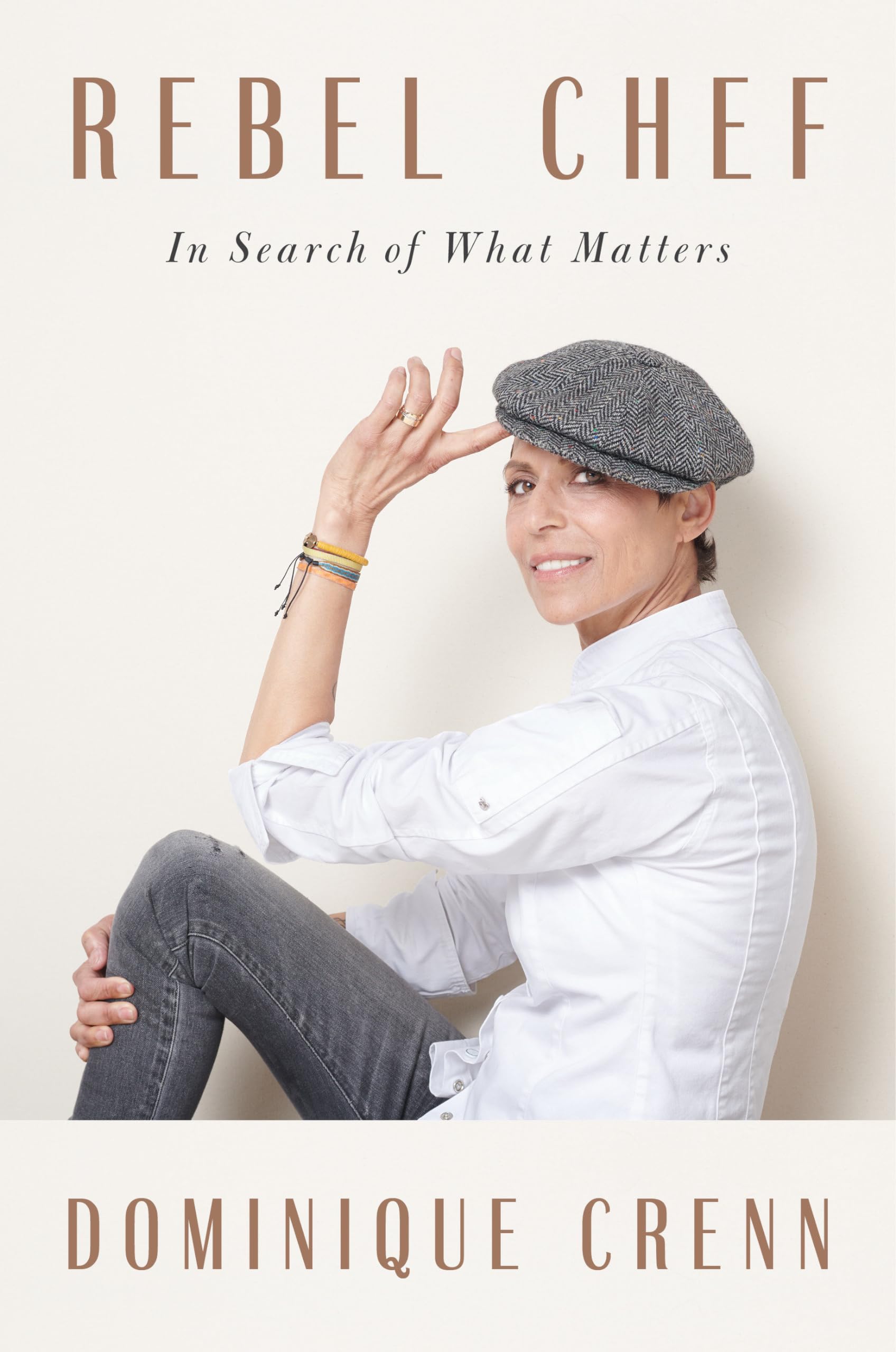 Rebel Chef: In Search of What Matters book cover