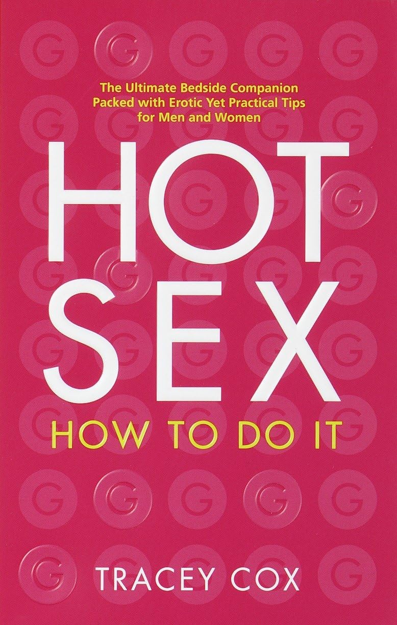 Hot Sex: How to Do It book cover
