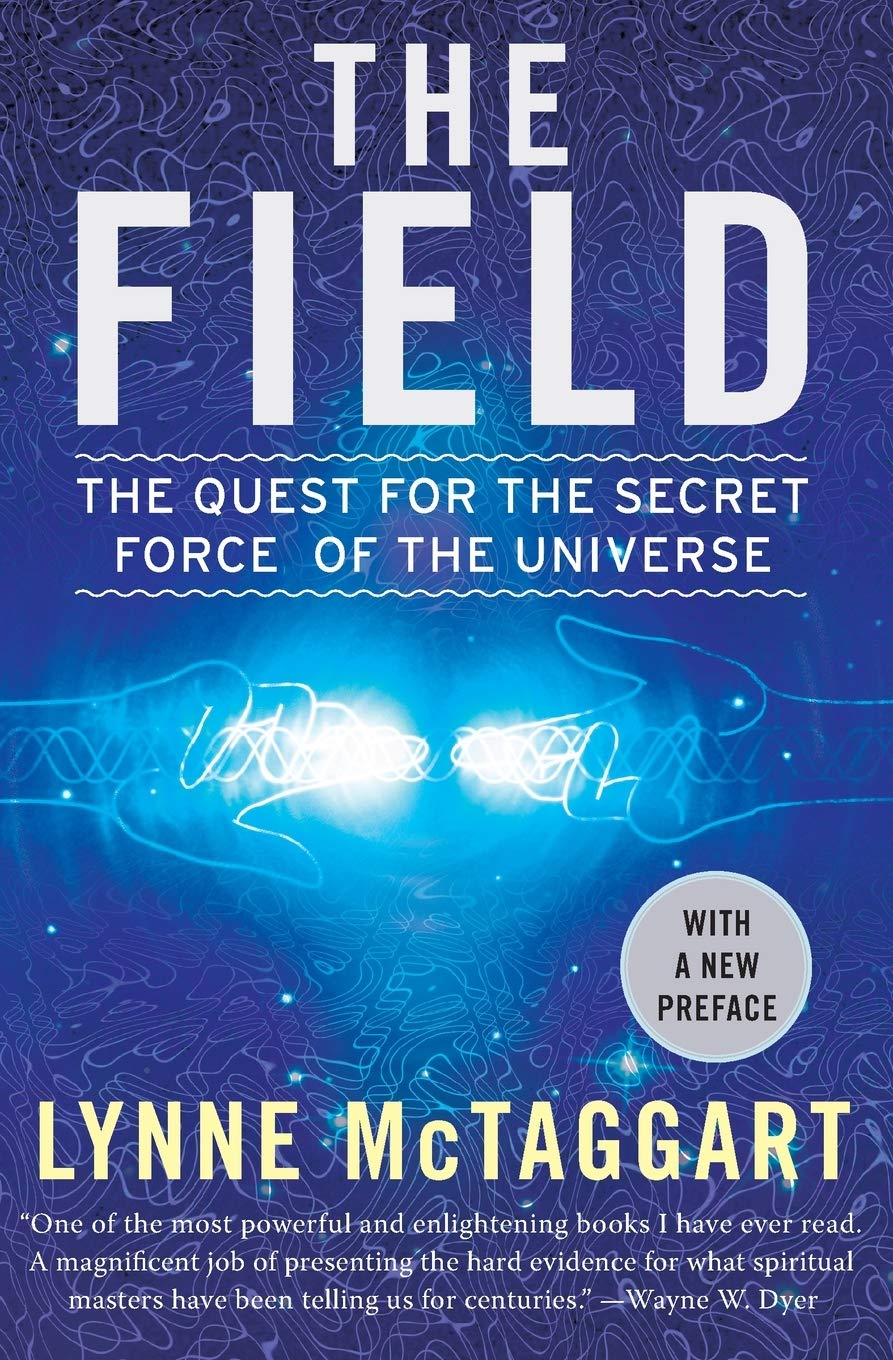 Field: The Quest for the Secret Force of the Universe (Updated) book cover