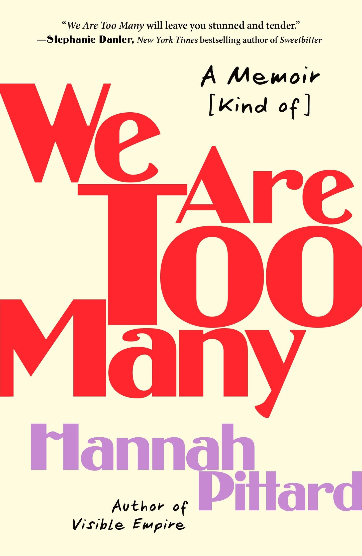 We Are Too Many: A Memoir [Kind Of] book cover