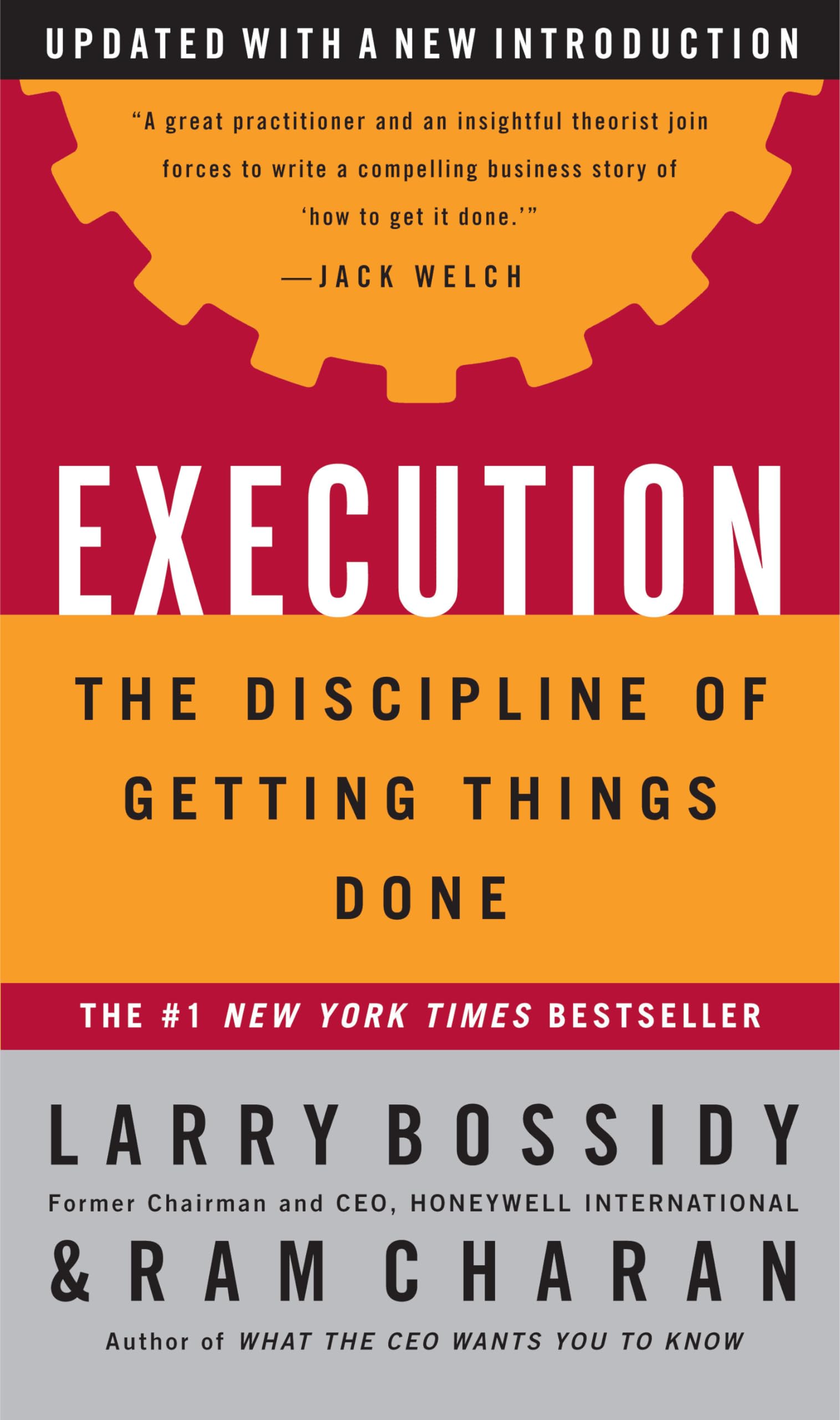 Execution: The Discipline of Getting Things Done book cover