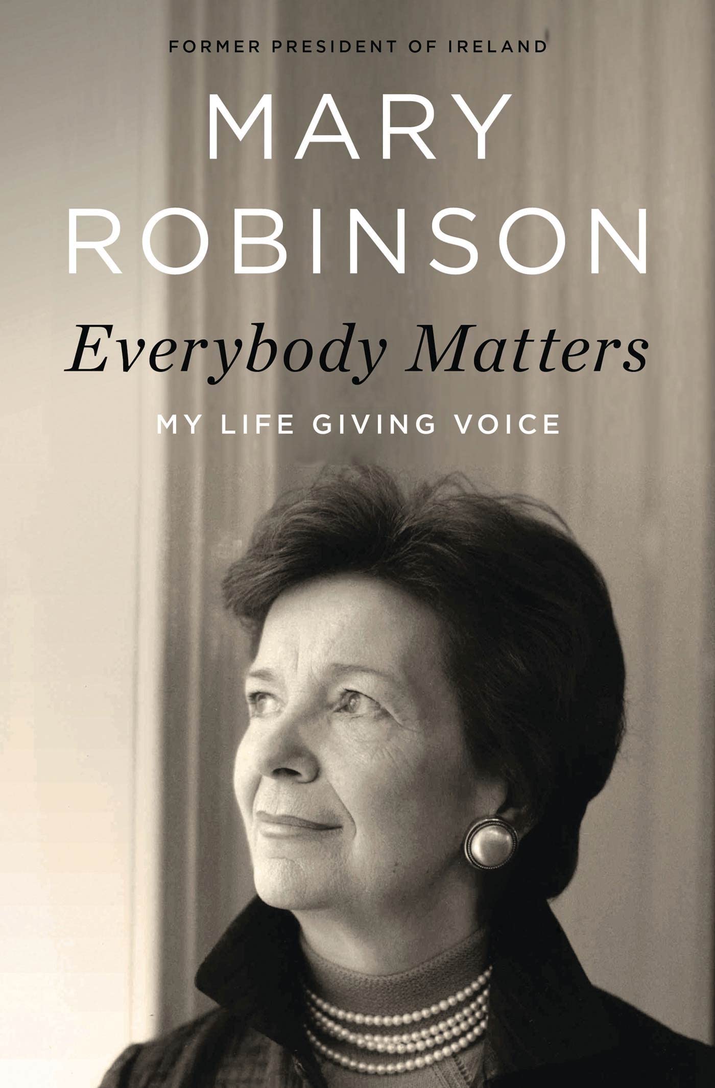 Everybody Matters: My Life Giving Voice book cover