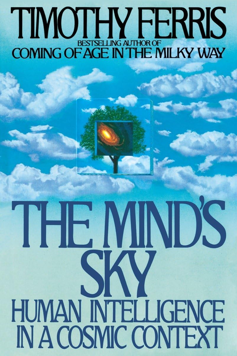 Mind's Sky: Human Intelligence in a Cosmic Context book cover