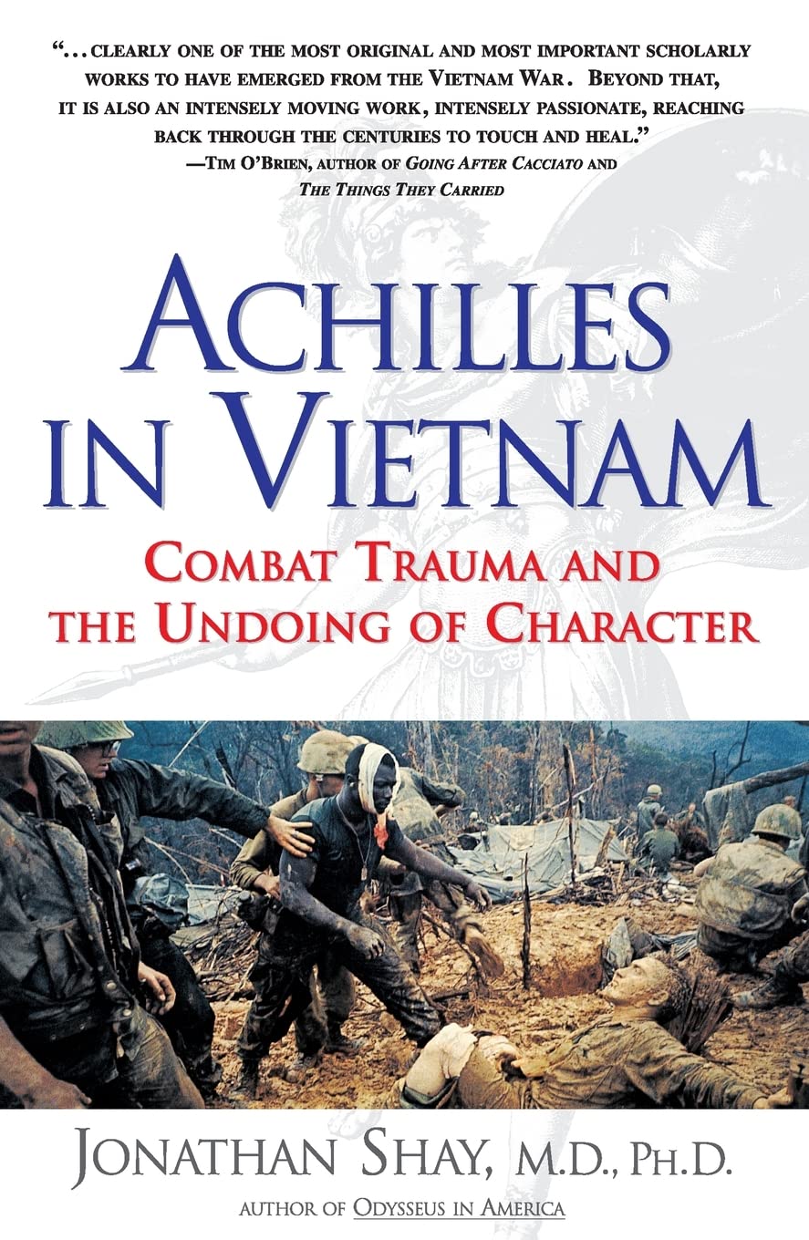 Achilles in Vietnam: Combat Trauma and the Undoing of Character book cover
