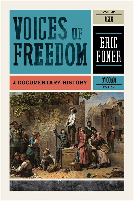 Voices of Freedom, Volume 1: A Documentary History book cover