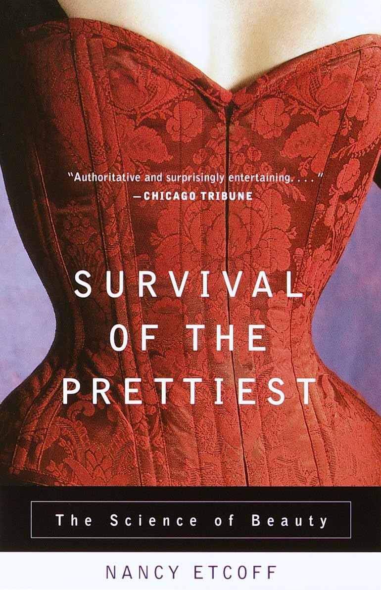 Survival of the Prettiest: The Science of Beauty book cover