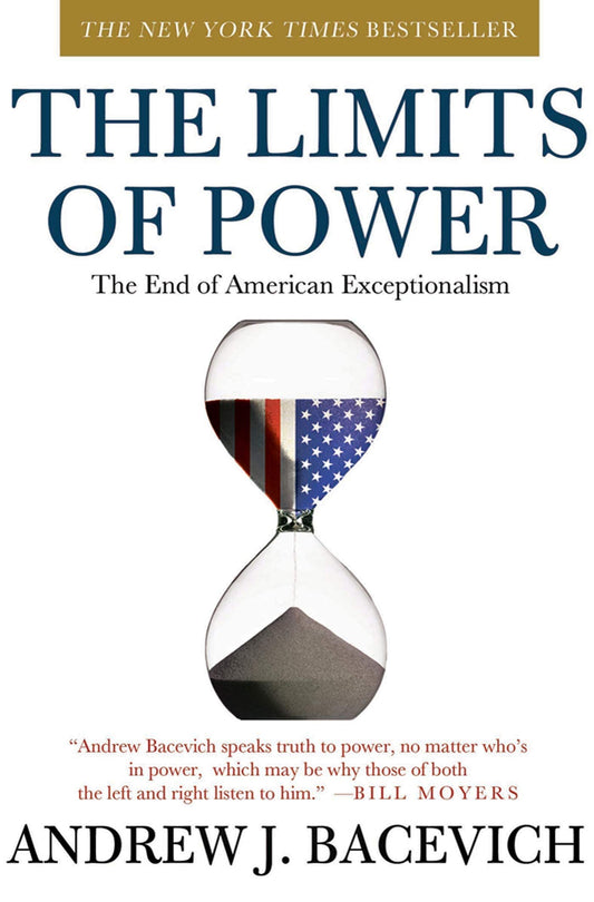 Limits of Power: The End of American Exceptionalism book cover