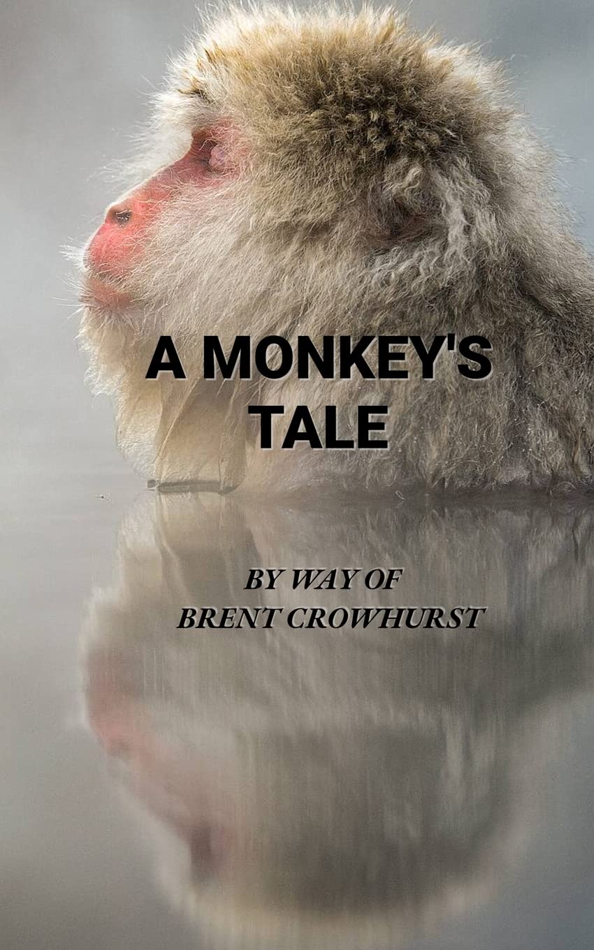 A Monkey's Tale