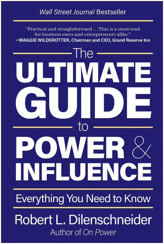 Ultimate Guide to Power & Influence: Everything You Need to Know