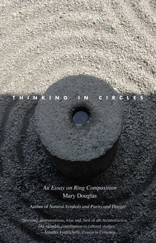 Thinking in Circles: An Essay on Ring Composition book cover