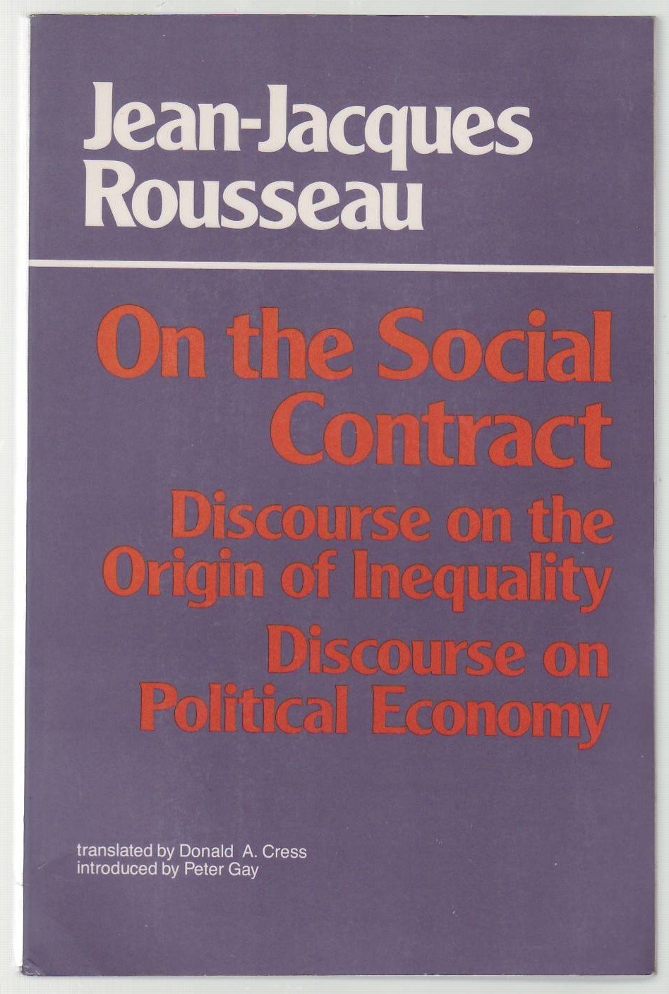 On the Social Contract; Discourse on the Origin of Inequality; Discourse on Political Economy book cover