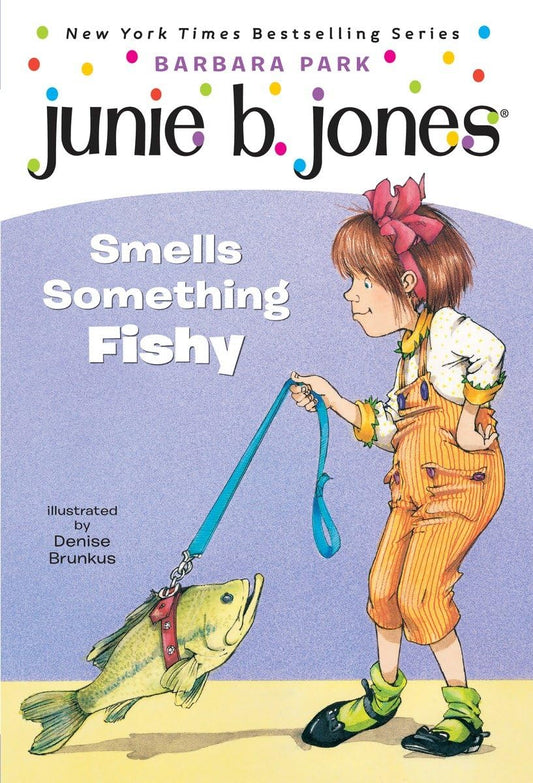 Junie B. Jones #12: Junie B. Jones Smells Something Fishy book cover