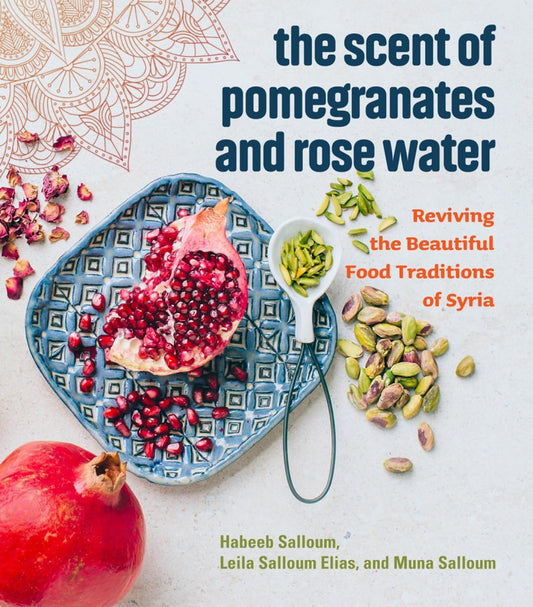 The Scent of Pomegranates and Rose Water book cover