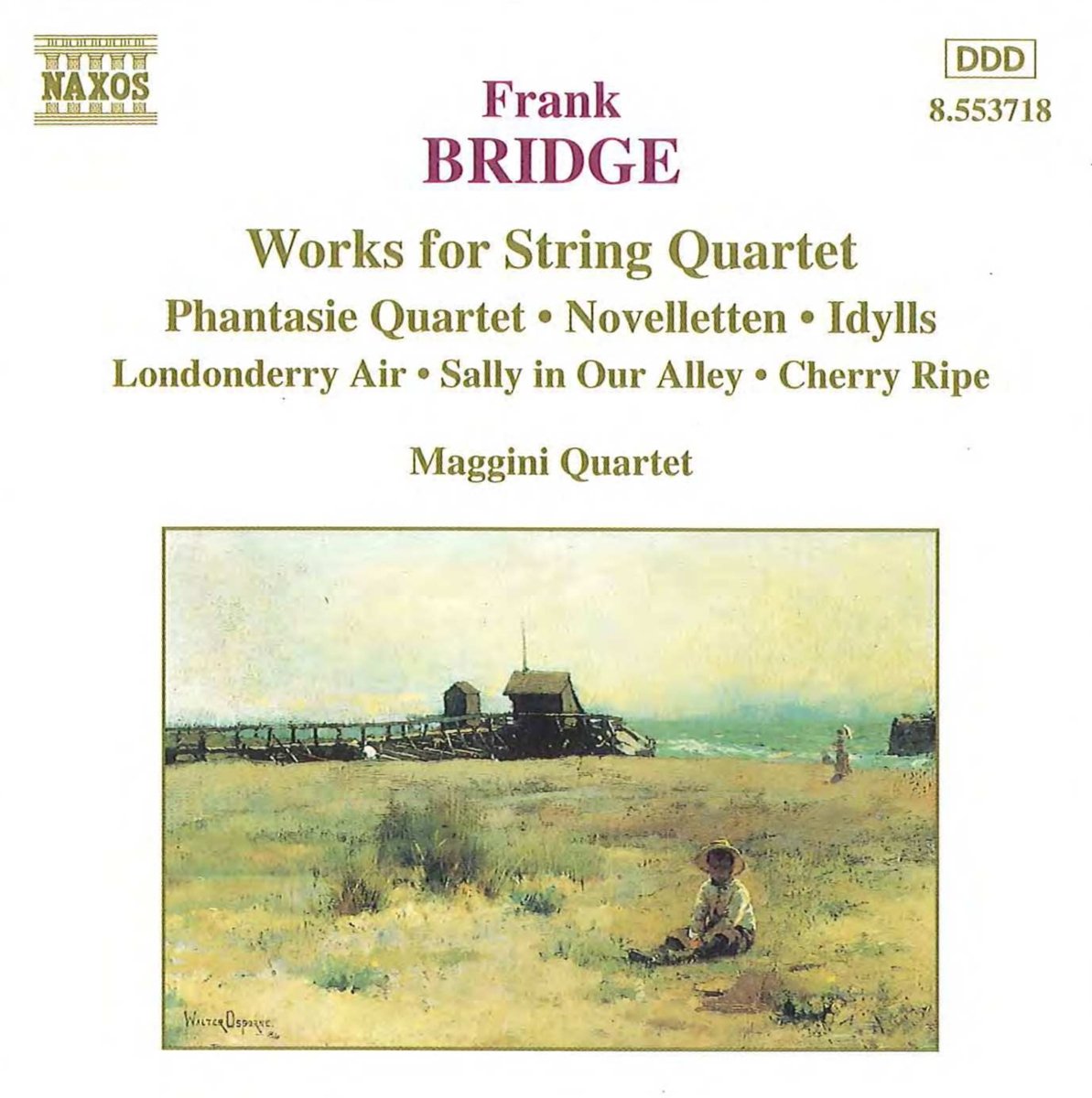 Works for String Quartet: Phantasie Quartet / Novelletten / 3 Idylls / An Irish melody / Sir Roger de Coverley / Sally in Our Alley / Cherry Ripe