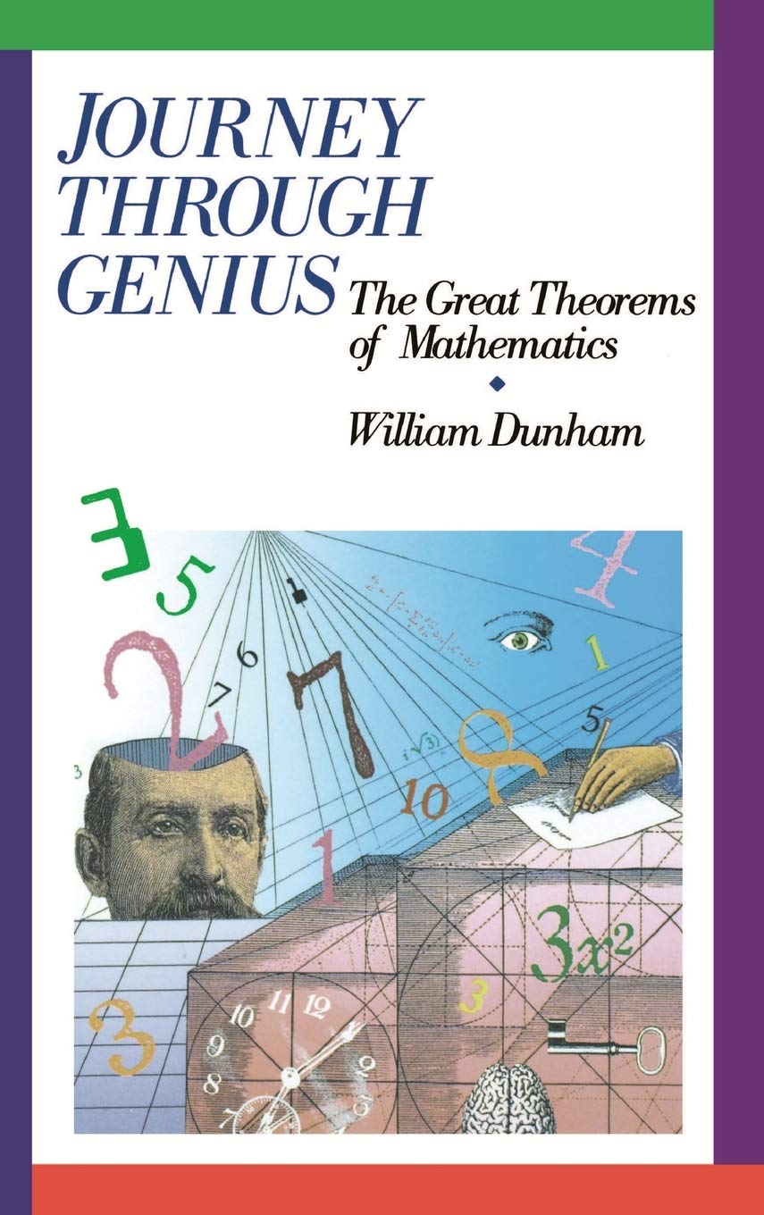 Journey Through Genius: Great Theorems of Mathematics book cover