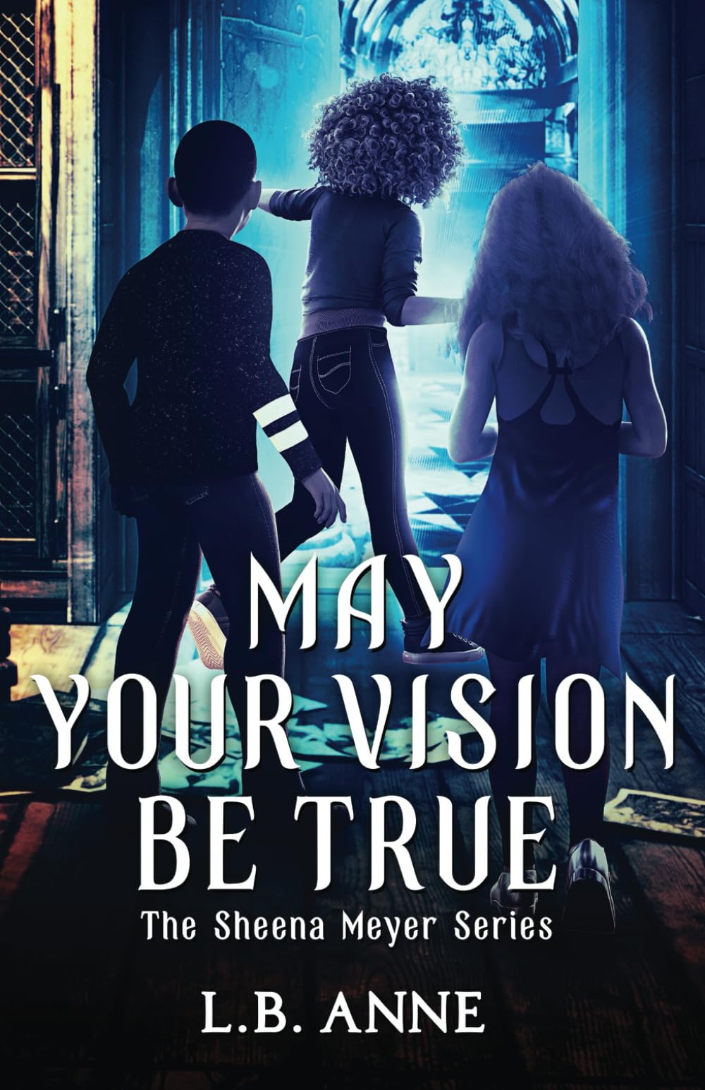 May Your Vision Be True book cover