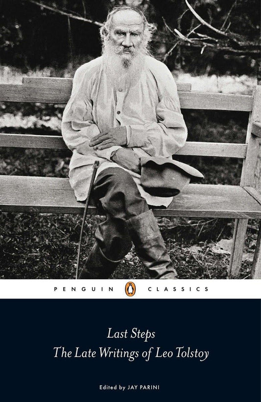 Last Steps: The Late Writings of Leo Tol book cover