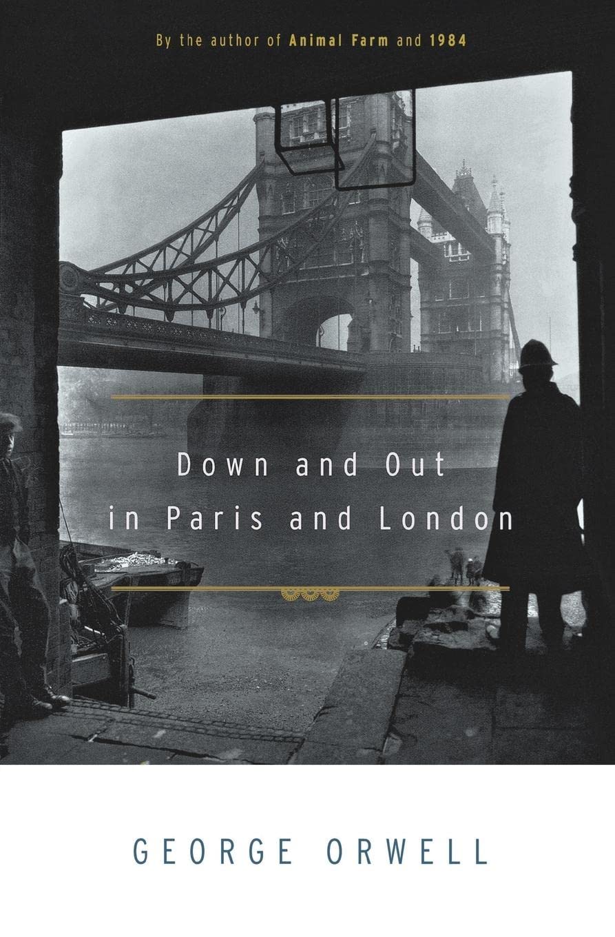 Down and Out in Paris and London book cover