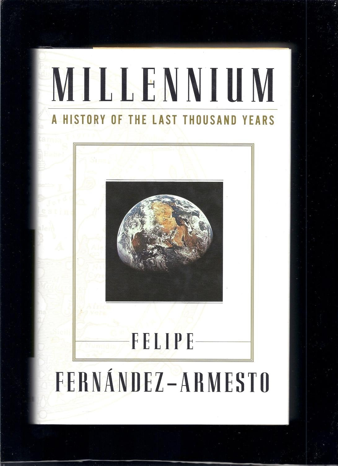 Millennium: A History of the Last Thousand Years book cover