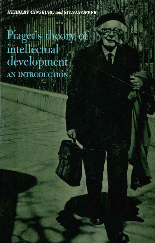 Piaget's Theory of Intellectual Development: An Introduction book cover