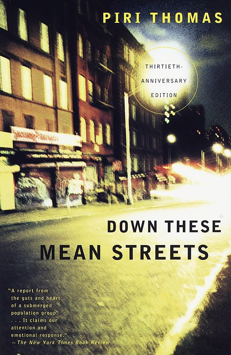 Down These Mean Streets: A Memoir (Anniversary) book cover